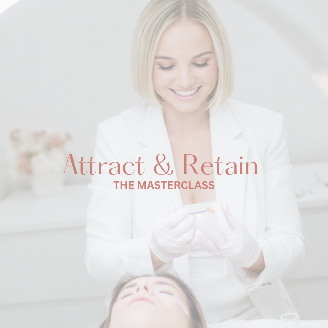 Attract & Retain Masterclass